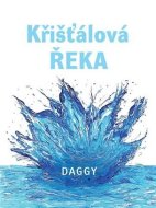 Křišťálová řeka - cena, srovnání