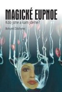 Magické eupnoe - cena, srovnání