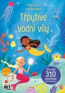 Moje první samolepkování Třpytivé vodní víly - cena, srovnání