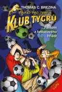 Klub Tygrů Fantom z fotbalového hřiště - cena, srovnání