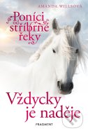 Poníci od stříbrné řeky: Vždycky je naděje - cena, srovnání