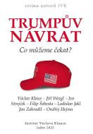 Trumpův návrat - Co můžeme čekat? - cena, srovnání