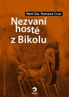 Nezvaní hosté z Bikolu - cena, srovnání