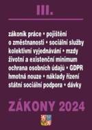 Zákony III 2024 - Zákoník práce, Pojištění, Sociální služby - cena, srovnání