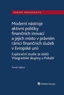 Moderní nástroje aktivní politiky finančních inovací - cena, srovnání