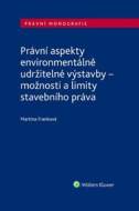 Právní aspekty environmentálně udržitelné výstavby - cena, srovnání