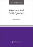 Nedovolené ozbrojování - cena, srovnání