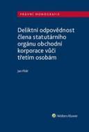 Deliktní odpovědnost člena statutárního orgánu obchodní korporace - cena, srovnání