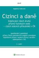 Cizinci a daně - Magdaléna Vyškovská - cena, srovnání