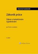 Zákoník práce Zákon o kolektivním vyjednávání praktický komentář - cena, srovnání