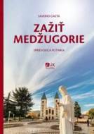 Zažiť Medžugorie - cena, srovnání