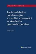 Zánik služebního poměru vojáka z povolání v porovnání se skončením prac. poměru - cena, srovnání