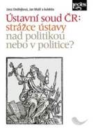 Ústavní soud ČR: strážce ústavy nad politikou, nebo v politice? - cena, srovnání