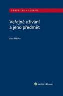 Veřejné užívání a jeho předmět - cena, srovnání