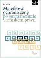 Majetková ochrana ženy po smrti manžela v římském právu - cena, srovnání