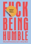 F*ck Being Humble - cena, srovnání