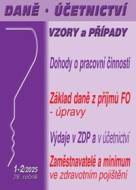 Daně, účetnictví, vzory a případy 1-2/2025 - cena, srovnání