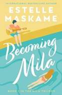 Becoming Mila - cena, srovnání