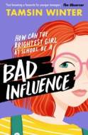 Bad Influence - cena, srovnání