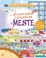 Úžasná kniha s nálepkami - V meste - cena, srovnání