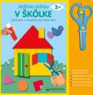 Strihanie a lepenie pre malé deti 3+ Jednou nohou v škôlke - cena, srovnání
