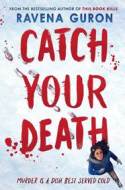 Catch Your Death - cena, srovnání