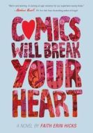 Comics Will Break Your Heart - cena, srovnání