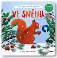 Ve sněhu - Velké objevy pro malé objevitele - cena, srovnání