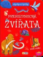 Prehistorická zvířata - okénková knížka - cena, srovnání