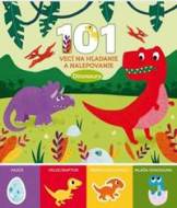 Dinosaury - 101 vecí na hľadanie a nalepovanie - cena, srovnání