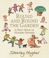 Round and Round the Garden: A First Book of Nursery Rhymes - cena, srovnání