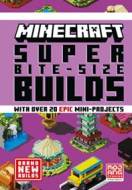 MINECRAFT SUPER BITE-SIZE BUILDS - cena, srovnání