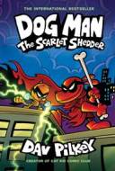 Dog Man: The Scarlet Shedder (Dog Man #12) (PB) - cena, srovnání