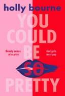 You Could Be So Pretty - cena, srovnání