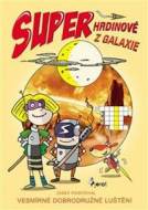 Superhrdinové z Galaxie - Vesmírné dobrodružné luštění - cena, srovnání