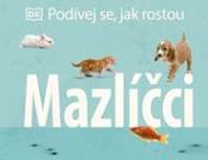Podívej se, jak rostou: Mazlíčci - cena, srovnání