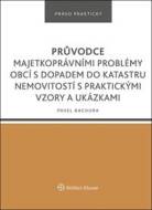 Průvodce majetkoprávními problémy obcí s dopadem do katastru nemovitostí - cena, srovnání