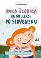 Opica Škorica na potulkách po Slovensku - cena, srovnání
