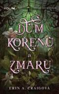 Dům kořenů a zmaru - cena, srovnání