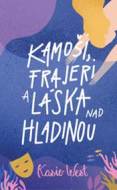 Kamoši, frajeri a láska nad hladinou - cena, srovnání