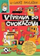 Výprava do Cvokáčova - cena, srovnání