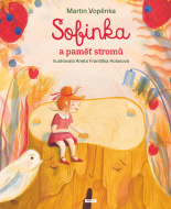 Sofinka a paměť stromů - cena, srovnání