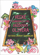 Veľké dobrodružstvo dážďovky Olivera - cena, srovnání
