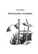 Mezi kopečky a bochánky - cena, srovnání