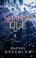 Shadow and Tide - cena, srovnání