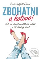 Zbohatni a hotovo! - cena, srovnání