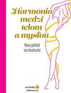 Harmónia medzi telom a mysľou - cena, srovnání