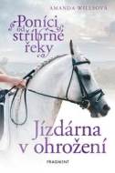 Poníci od stříbrné řeky - Jízdárna v ohrožení - cena, srovnání