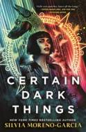 Certain Dark Things - cena, srovnání