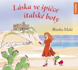 Láska ve špičce italské boty - Audiokniha CD